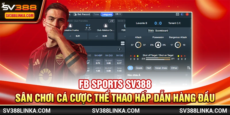 FB Sports SV388 - Sân chơi cá cược thể thao hấp dẫn hàng đầu