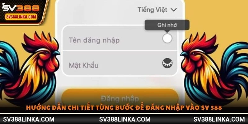 Hướng dẫn chi tiết từng bước để đăng nhập vào SV 388