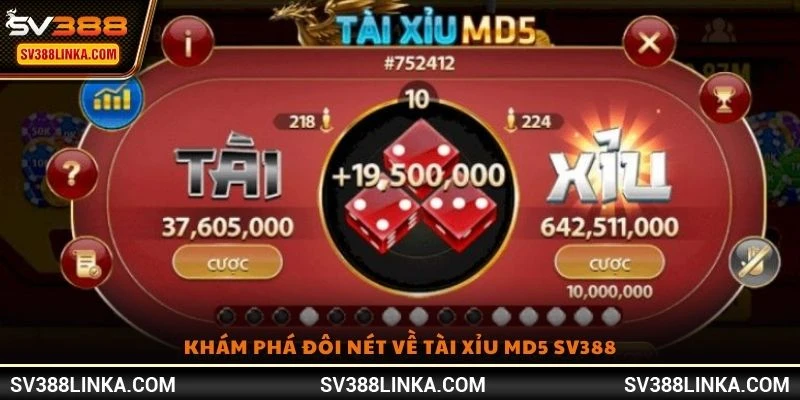 Khám phá đôi nét về Tài Xỉu MD5 SV388